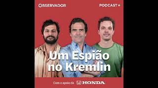 Estreia “Um Espião no Kremlin” Episódio 1 Moscovo está em silêncio [upl. by Stokes]