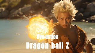 AI IMAGINES  DRAGON BALL Z LIVE ACTION [upl. by Ecaidnac]