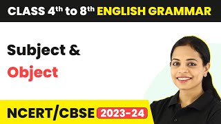 Subject and Object  Phrase and Clause  Class 4th to 8th English Grammar [upl. by Medea]