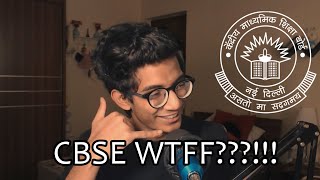 CBSE WTFF [upl. by Ecyrb]