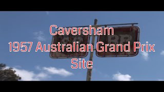 Caversham Site of the 1957 Australian Formula One GP [upl. by Eileen]