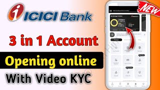 ICICI Bank account opening online  ICICI Bank 3 in 1 account Full Details Features Benefits [upl. by Guenna]