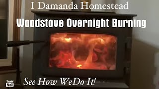 How to load your Wood Stove for a long overnight burn [upl. by Arvonio]