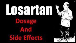 LOSARTAN Potassium 25 mg 50 mg 100 mg dosage and side effects [upl. by Torrie880]