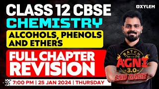 Alcohol Phenol and Ethers Class 12  Chemistry  Full Revision in 30 Minutes  JEE  NEET  BOARDS [upl. by Lesirg777]