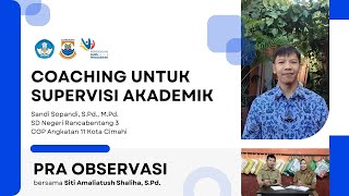 Aksi Nyata Modul 23 Coaching untuk Supervisi Akademik Tahap Pra Observasi [upl. by Laurita747]