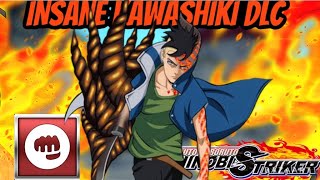 KARMA KAWAKI IS THE BEST DLC EVER  SHINOBI STRIKER NINJA WORLD FESTIVAL [upl. by Tlevesoor]