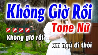 Không Giờ Rồi Karaoke Tone Nữ  Bm Xi Thứ  NS Huỳnh Anh [upl. by Roman811]