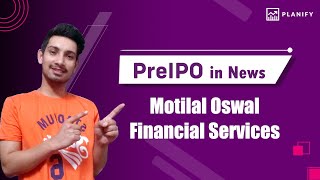 Motilal Oswal Financial Services Check Impact on share price Planify [upl. by Asena933]