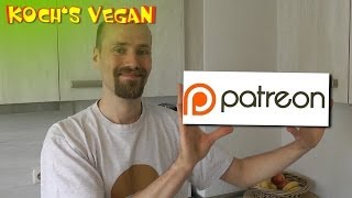 Kochs vegan bei Patreon  Kochs Vegan unterstützen [upl. by Atenahs]