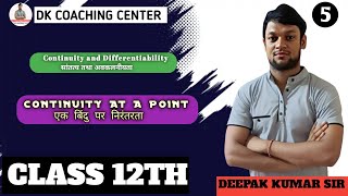 Continuity and differentiability class 12th session 20242025 lecture 5 by dksir Dkcoachingcenter8 [upl. by Alboran]