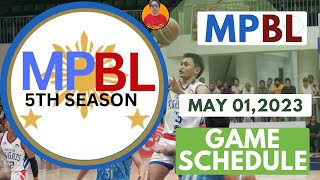 MPBL GAME SCHEDULE MAY 012023MPBL SEASON 5 GAME SCHEDULEGo GongTv [upl. by Lerret654]