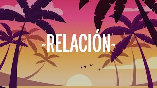 Relación  Sech LetraLyrics  Ahora todo cambió le toca a ella [upl. by Diraf]