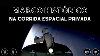 Mais um marco histórico na corrida espacial privada [upl. by Lizzie]