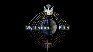 MYSTERIUM FIDEI [upl. by Kola132]