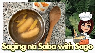 Minatamis na Saging na Saba with Sago  Saging na saba with Sago [upl. by Asirem896]