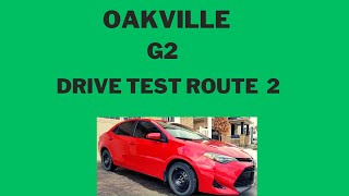 Oakville G2 Drive Test Route 2 Mock Test [upl. by Auqinal]