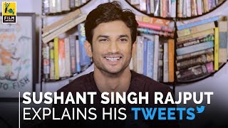 Sushant Singh Rajput Explains His Tweets  Film Companion [upl. by Nodnas998]