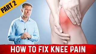 How to Fix Knee Pain Fast – Treatment by DrBerg Part 2 [upl. by Juxon286]