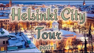 Finland helsinki City Tour [upl. by Nylsor999]