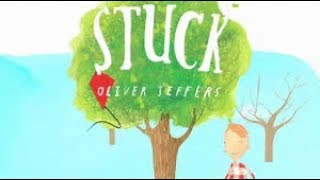 📚Stuck by Oliver Jeffers A READ ALOUD [upl. by Nahsar]