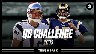 2003 QB Challenge Featuring Brady Bulger Brunell amp More [upl. by Ahsenot]