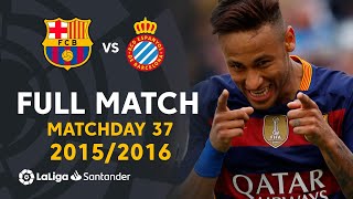 FC Barcelona vs RCD Espanyol 50 J37 20152016  FULL MATCH [upl. by Odlareg]