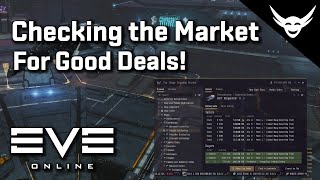 EVE Online  Checking Market for Deals [upl. by Ahsiaa]