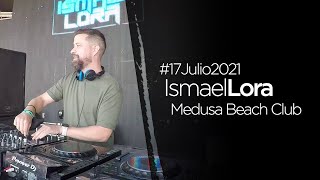 Ismael Lora t Medusa Beach Club 1772021 [upl. by Notsag924]