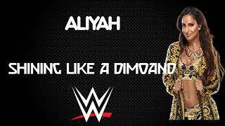 WWE  Aliyah 30 Minutes Entrance Theme Song  quotShining Like a Diamondquot [upl. by Ecinej]