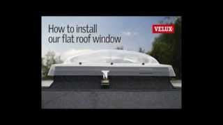 VELUX Flat Roof Window Installation  How To Install A Dome Skylight [upl. by Eelarat]