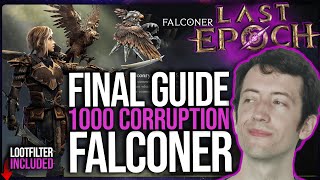 Last Epoch  Dive Bomb Falconer Endgame Guide  Filter [upl. by Nauwtna]