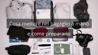 Cosa mettere nel bagaglio a mano e come prepararlo • Elimeli blog di viaggi [upl. by Alves]