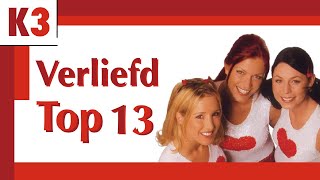 K3  Verliefd  album ranking [upl. by Dannica79]