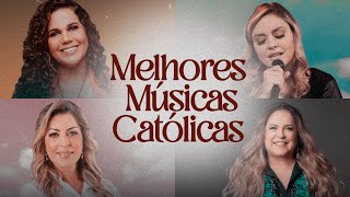 ♫ Melhores Músicas Católicas Parte 3  Mais tocadas em 2024  Louvor e Adoração [upl. by Sivrup544]