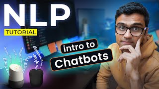 Introduction to Chatbots  NLP Tutorial  S3 E1 [upl. by Sebastian872]