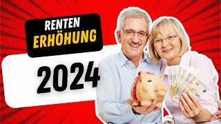 Rentenerhöhung 2024 💥 KRASS wie hoch sie ausfällt [upl. by Nileuqaj]