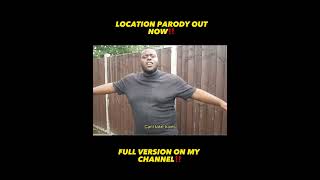 LOCATION PARODY  DAVE FT BURNA BOY location dave burnaboy shorts youtubeshorts [upl. by Kissee366]