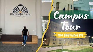 IIM Bodhgaya New Campus Tour  2024  MBA  IIM [upl. by Yvaht163]