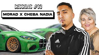 Morad X Cheba Nadia  Ya Dalali REMIX  Sessions 03 [upl. by Acul649]