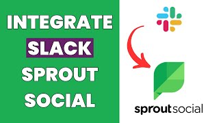 How To Integrate Slack With Sprout Social [upl. by Gusba]