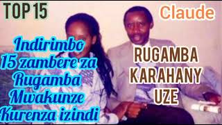 Indirimbo zakunzwe za Rugamba Cyprien muzumve zibigishe umuco nyarwandTop 15 za mbere0785060245 [upl. by Smaj264]