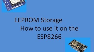 Tech Note 015  How to Use ESP8266 EEPROM [upl. by Regan63]