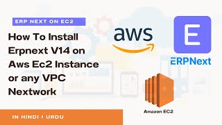 How To Install ERPNext V14 on AWS EC2 Instance or Any VPC Network  The Debugging Lab  Frappe [upl. by Ylrbmik301]