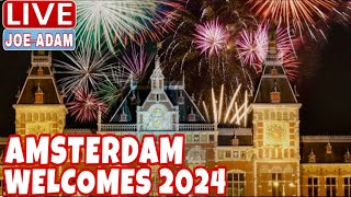 Happy New Year Live 🎆 Amsterdam Fireworks 2024 🔴 New Year’s Eve Walk [upl. by Jade]