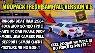 MODPACK SAMP FRESH ENB HD ALL VERSION V5   MOD FIVEM  MOD JDM CAMBER   SIZE 200MB RINGAN [upl. by Suirauqed]