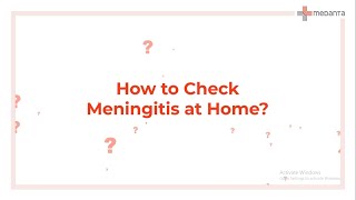 How to Check Meningitis at Home  Medanta [upl. by Pederson289]