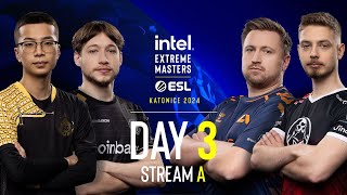 IEM Katowice  Day 3  Stream A  FULL SHOW [upl. by Ahsemak]