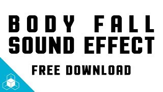 BODY FALL SOUND EFFECT  Free Gore  Combat  Impact SFX Download [upl. by Ardolino]