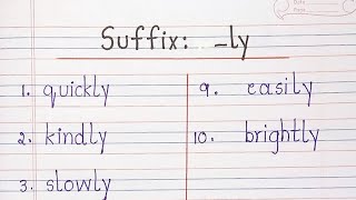 Suffix  ly [upl. by Knuth944]